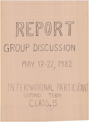 [차트] 분임토의결과보고 외국인과정 제5분임반 1982.05.17-05.22 REPORT GROUP DISCUSSION INTERNATIONAL PARTICIPANT SECOND TERM CLASS5 MAY 17-22,1982